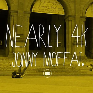 Nearly 4K DVD - Jonny Moffat Section