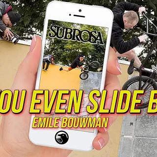 Emile Bouwman - Do You Even Slide Bro?!