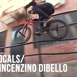 BCN Calling - Vincenzino Dibello - DIG BMX 'Locals'