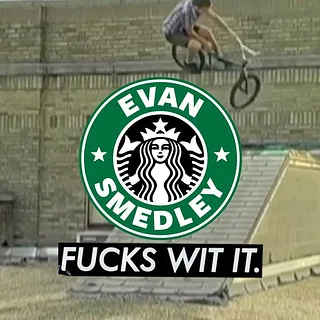 Evan Smedley - Fuckswitit BMX DVD - THE YEA