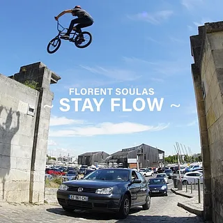 FLORENT SOULAS X DIG - 'STAY FLOW'