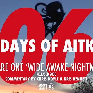 Mike Aitken - Day 6: Square One 'Wide Awake Nightmare' 2003