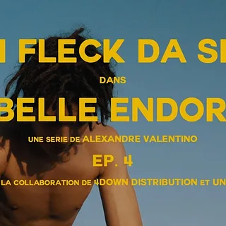 MIKI FLECK DA SILVA - LA BELLE ENDORMIE - EP.4