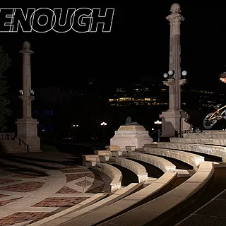 'JUST ENOUGH'