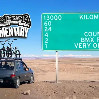 CROSSING SOUTH AMERICA IN A 30 YEAR OLD CAR TO RIDE BMX SPOTS