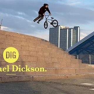 DIG X MICHAEL DICKSON