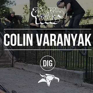 Colin Varanyak - Animal House NYC - DIG BMX