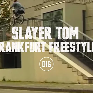Slayer Tom - Frankfurt Freestyle