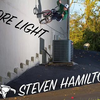 STEVEN HAMILTON - 'MORE LIGHT' - ANIMAL BIKES | DIG BMX