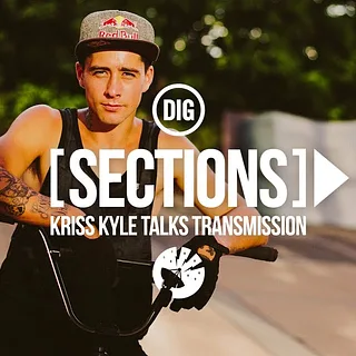 Kriss Kyle -  DIG BMX 'Sections' -  Episode 4
