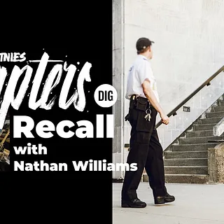 NATHAN WILLIAMS - ETNIES CHAPTERS RECALL - DIG BMX