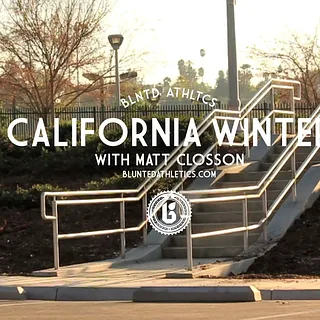 MATT CLOSSON - CALIFORNIA WINTER