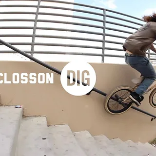 MATT CLOSSON X DIG BMX 2020