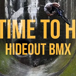 No Time To Hate - HIDEOUT BMX