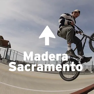 MADERA SACRAMENTO |  DIG BMX