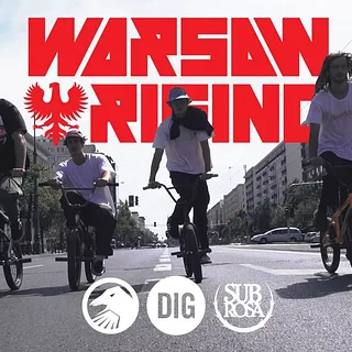'WARSAW RISING' - DIG X SHADOW X SUBROSA