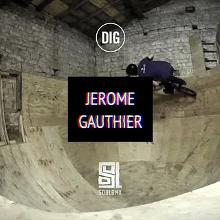 Jerome  Gauthier and his DIY Ramps - SOUL X DIG BMX