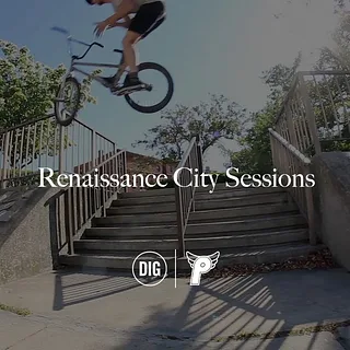 Renaissance City - PROFILE X DIG BMX