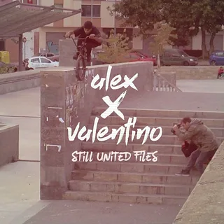 Alex Valentino - STILL UNITED FILES - Episode 6
