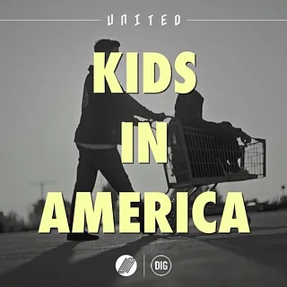 UNITED - Kids In America