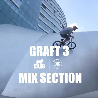 DUB 'Graft 3' - Mix Section
