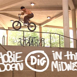 DIG X HOBIE DOAN IN THE MIDWEST
