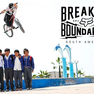 Fox BMX - Breaking Boundaries South America