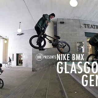 Nike BMX - Glasgow To Genoa