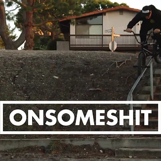 ONSOMESHIT "ON EVERYTHING" CALEB QUANBECK