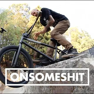 ONSOMESHIT - OUT OF STOCK - SF BMX TRIP 2020