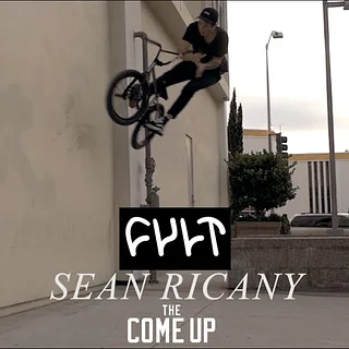 SEAN RICANY - WELCOME TO CULT BMX 2016