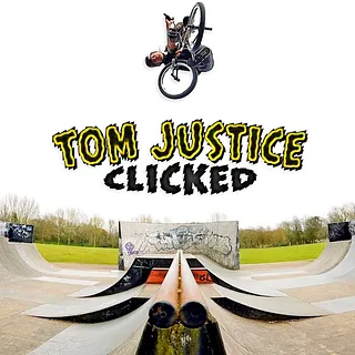 CLICKED - TOM JUSTICE - COLONY - STILL HAVING FUN