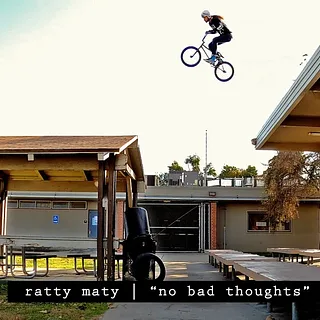 RATTY MATY - NO BAD THOUGHTS