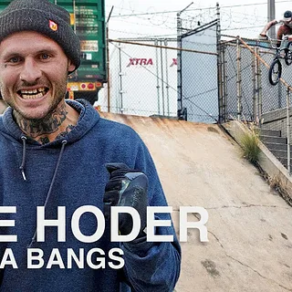 LA BANGERS WITH MIKE HODER