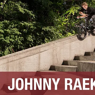 BMX - ANIMAL BIKES - JOHNNY RAEKES 'NO SLEEP OUT EAST'