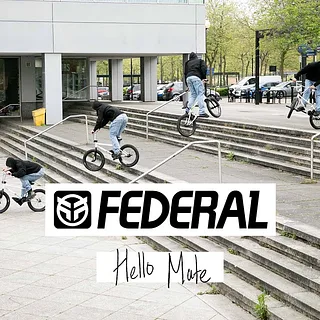 FEDERAL BIKES - Hello Mate