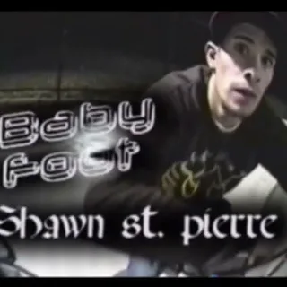 Shawn 'Baby Foot' St. Pierre // Seal Of Approval // 2008