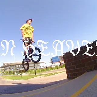 'IN HEAVEN' - OP BMX