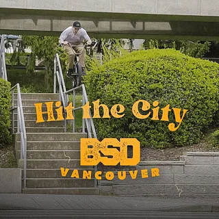 'Hit the City' BSD Vancouver
