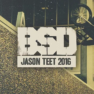 BSD BMX - Jason Teet 2016