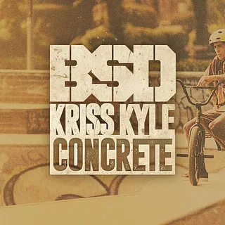 BSD BMX - Kriss Kyle - Concrete