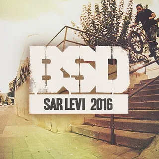 BSD BMX - Sar Levi - Welcome to the Team