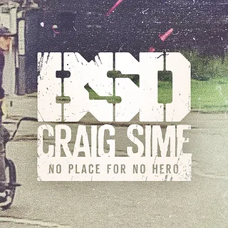 BSD BMX - Craig Sime - No Place for No Hero