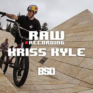 Kriss Kyle - Raw Recording - BSD BMX