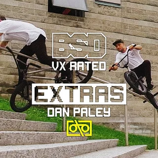 BSD VX Rated EXTRAS - Dan Paley