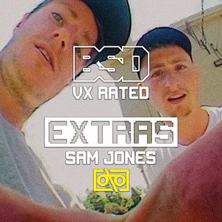 BSD VX Rated EXTRAS - Sam Jones