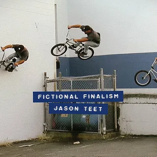 Jason Teet Fictional Finalism - Vancouver BMX street
