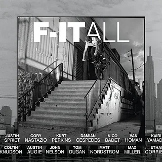 F-IT ALL (FULL VIDEO)