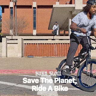 Save The Planet, Ride A Bike