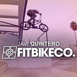 FitBikeCo. - Javi Quintero (Mexico BMX)